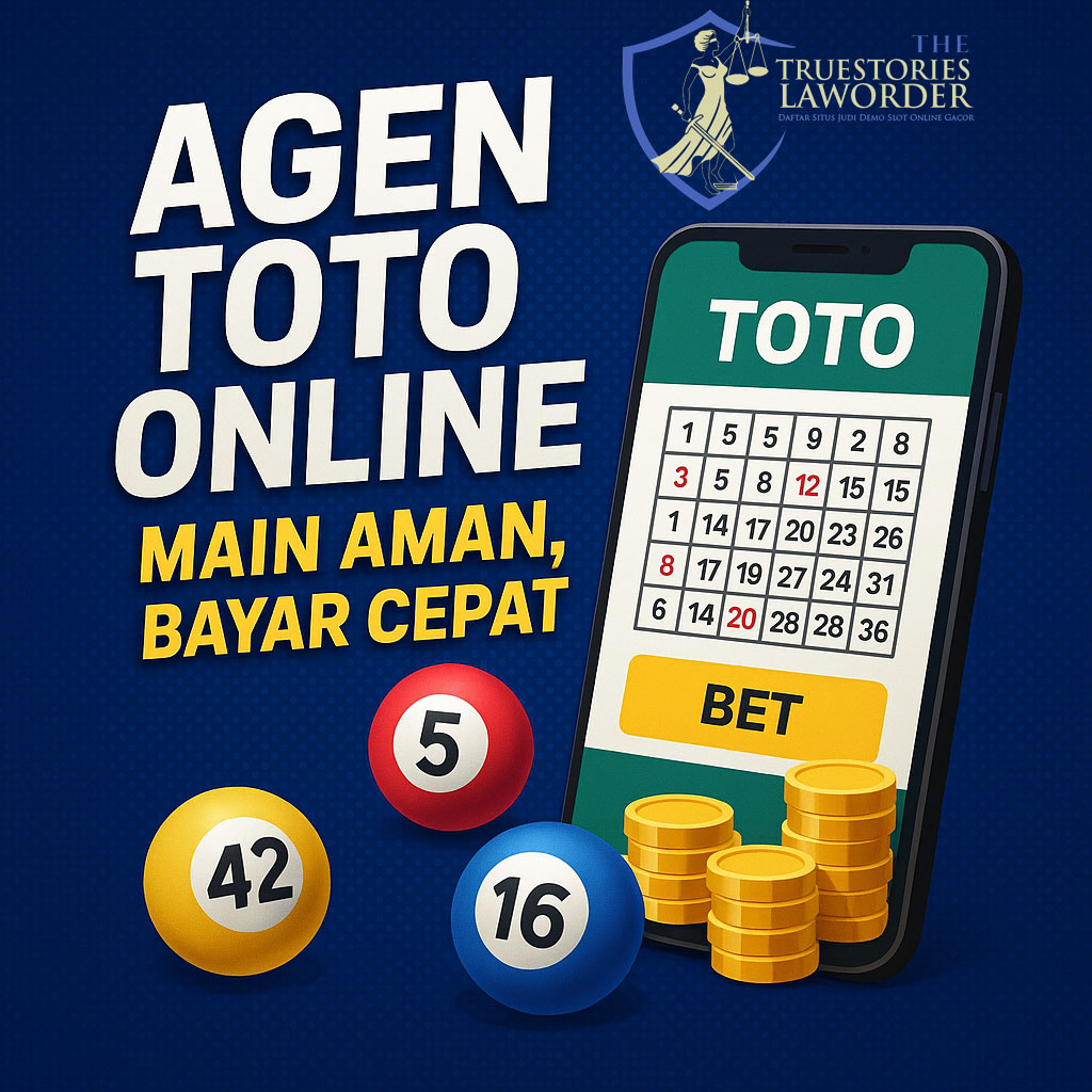 Agen Toto Online: Main Aman, Bayar Cepat